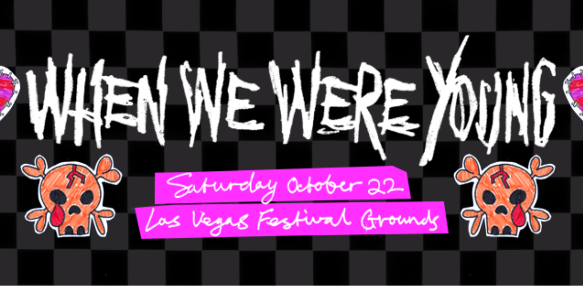 when we were young, when we were young festival, when we were young fest, when we were young las vegas, when we were young tickets, emo festival, paramore, my chemical romance