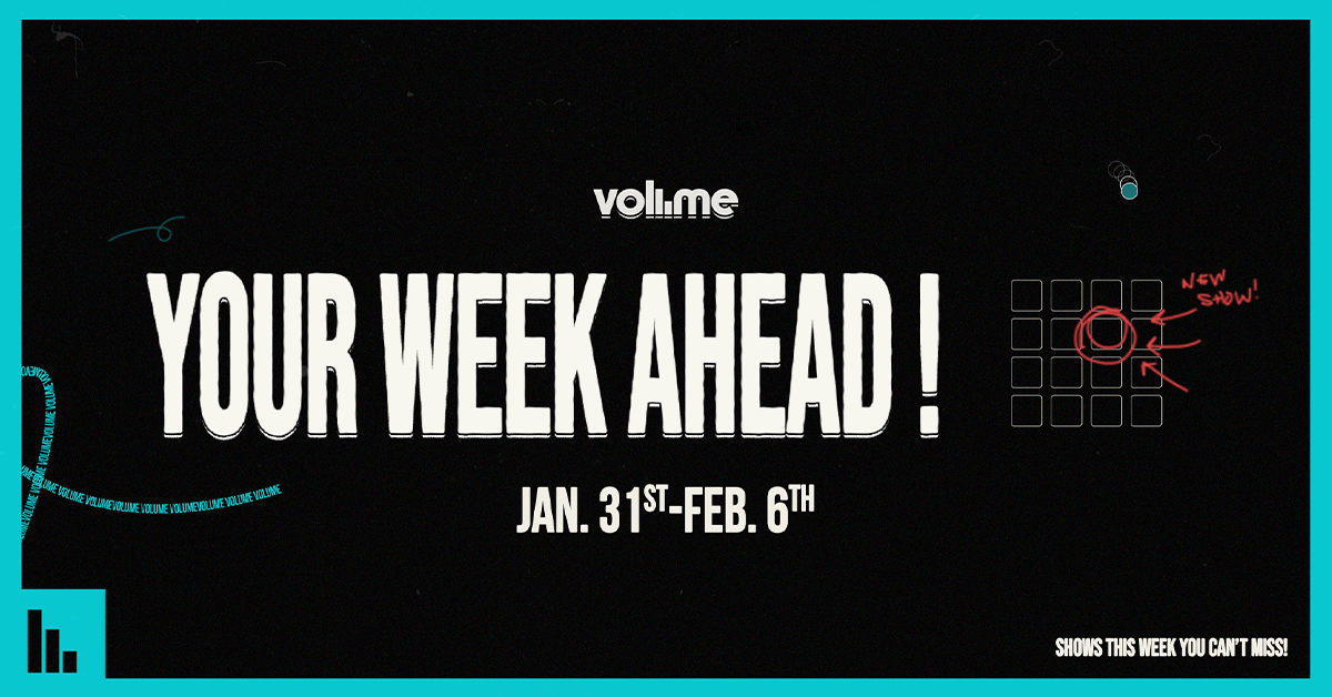 your week ahead jan. 31 - feb. 6 2022